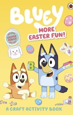 Bluey: More Easter Fun!: A Craft Activity Book
