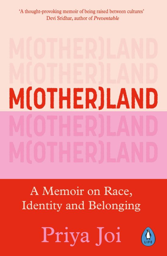Motherland: A Memoir on Race, Identity and Belonging