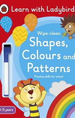 Shapes, Colours and Patterns: A Learn with Ladybird Wipe-clean Activity Book (3-5 years): Ideal for home learning (EYFS)