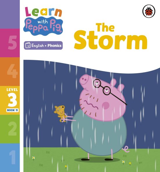 Learn with Peppa Phonics Level 3 Book 11 – The Storm (Phonics Reader)