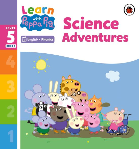 Learn with Peppa Phonics Level 5 Book 7 – Science Adventures (Phonics Reader)