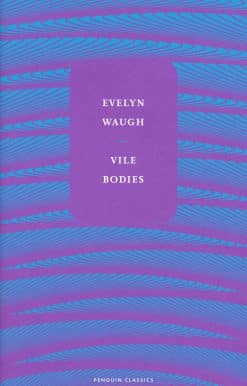 Vile Bodies