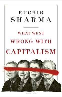 What Went Wrong With Capitalism
