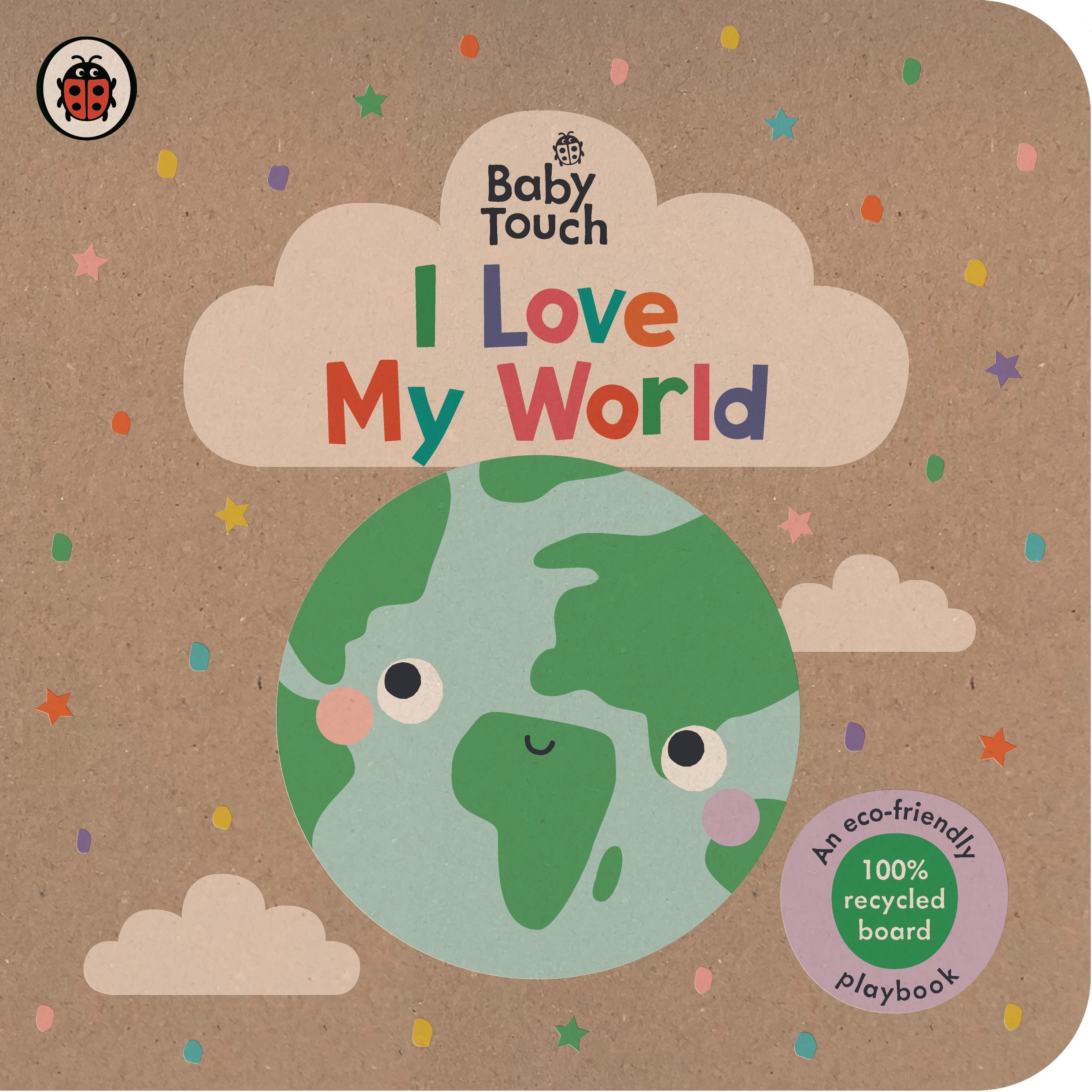 9780241605585 Baby Touch: I Love My World: An eco-friendly playbook