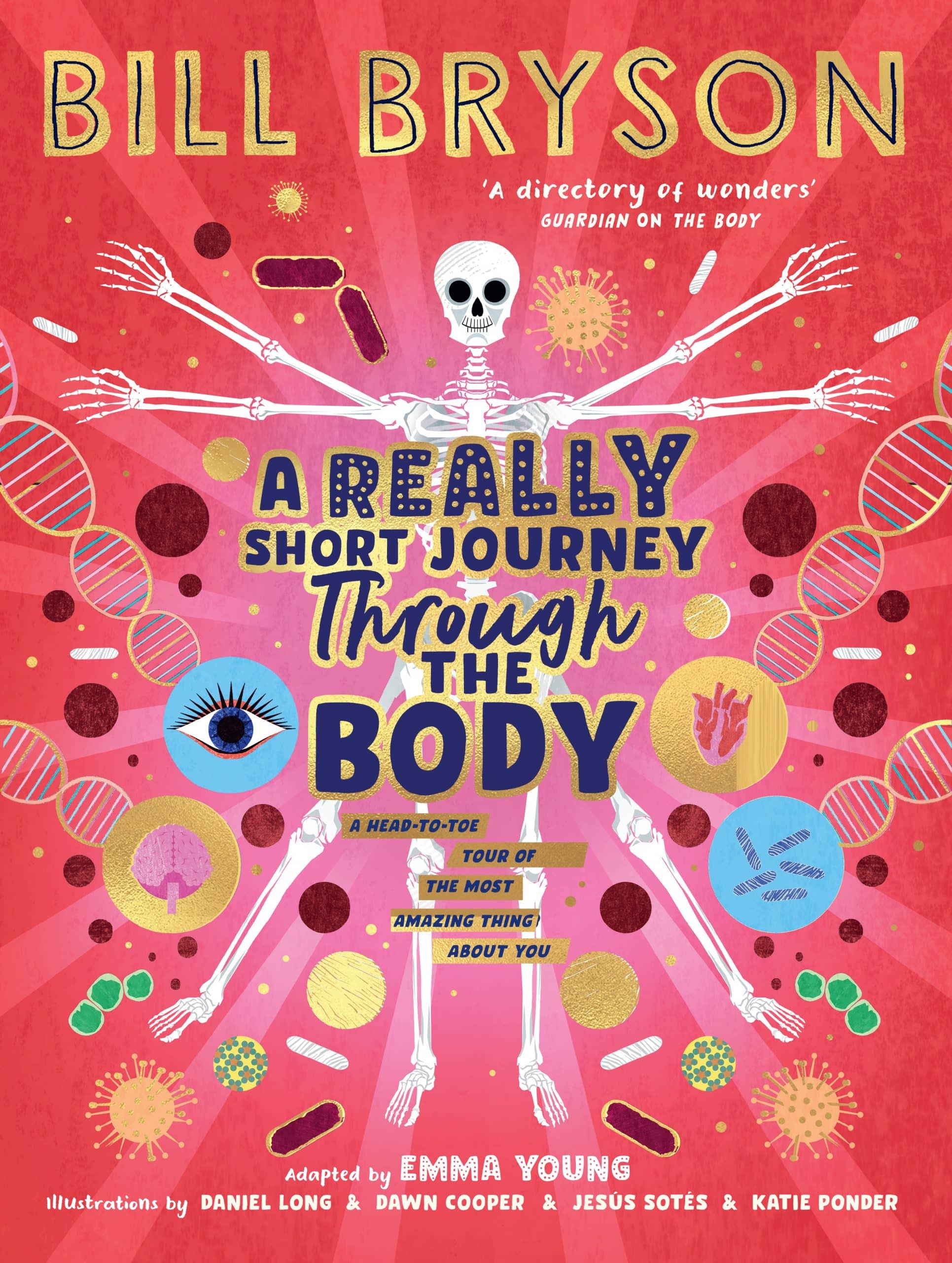 9780241606223 A Really Short Journey Through the Body: An illustrated edition of the bestselling book about our incredible anatomy