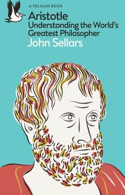 Aristotle: Understanding the World's Greatest Philosopher
