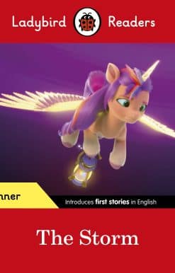Ladybird Readers Beginner Level – My Little Pony – The Storm (ELT Graded Reader)