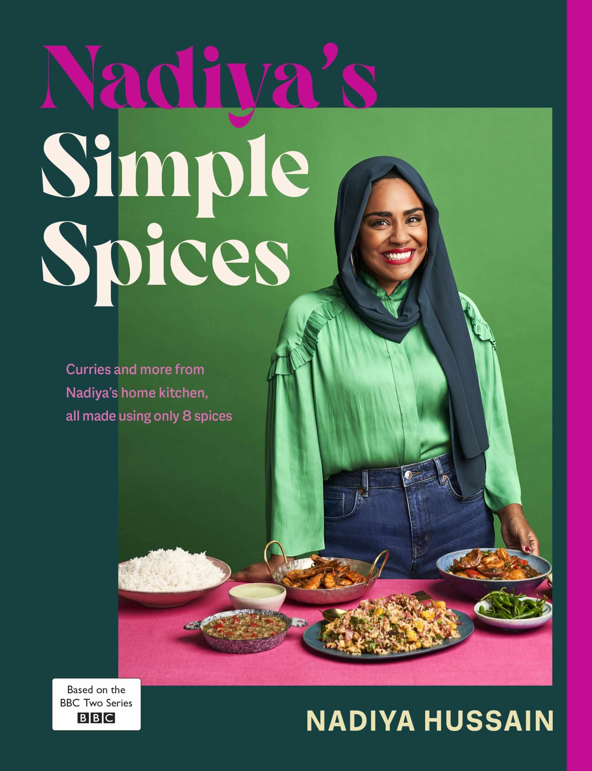 9780241620007 Nadiya’s Simple Spices: A guide to the eight kitchen must haves recommended by the nation’s favourite cook