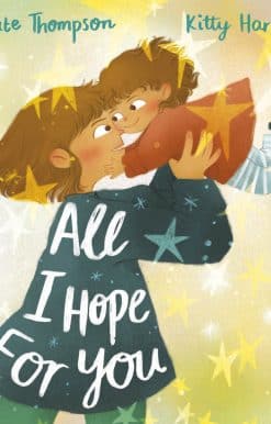 All I Hope For You