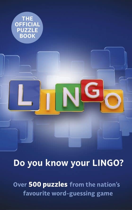 Lingo Puzzle Book: The official companion to the nation’s favourite guessing game featuring over 500 puzzles
