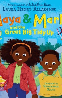 Maya & Marley and the Great Big Tidy Up