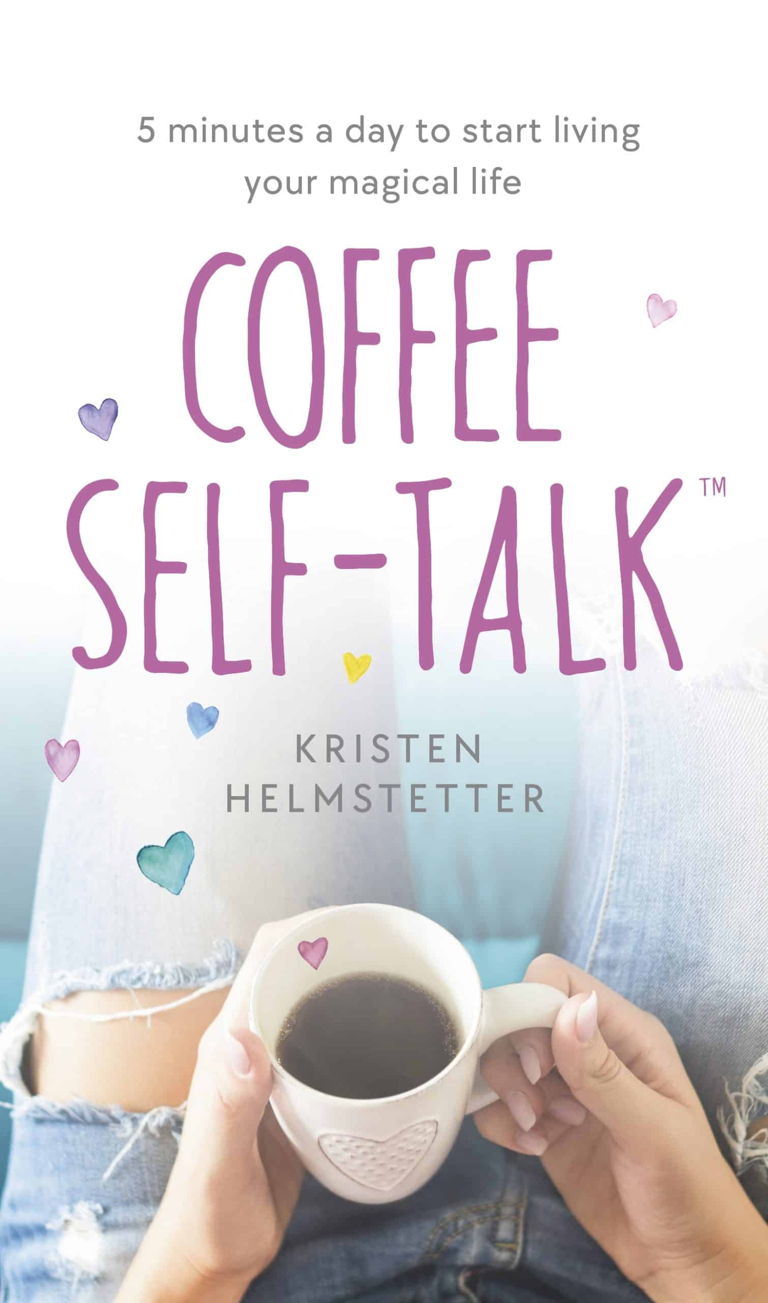 9780241625484 Coffee Self-Talk: 5 minutes a day to start living your magical life