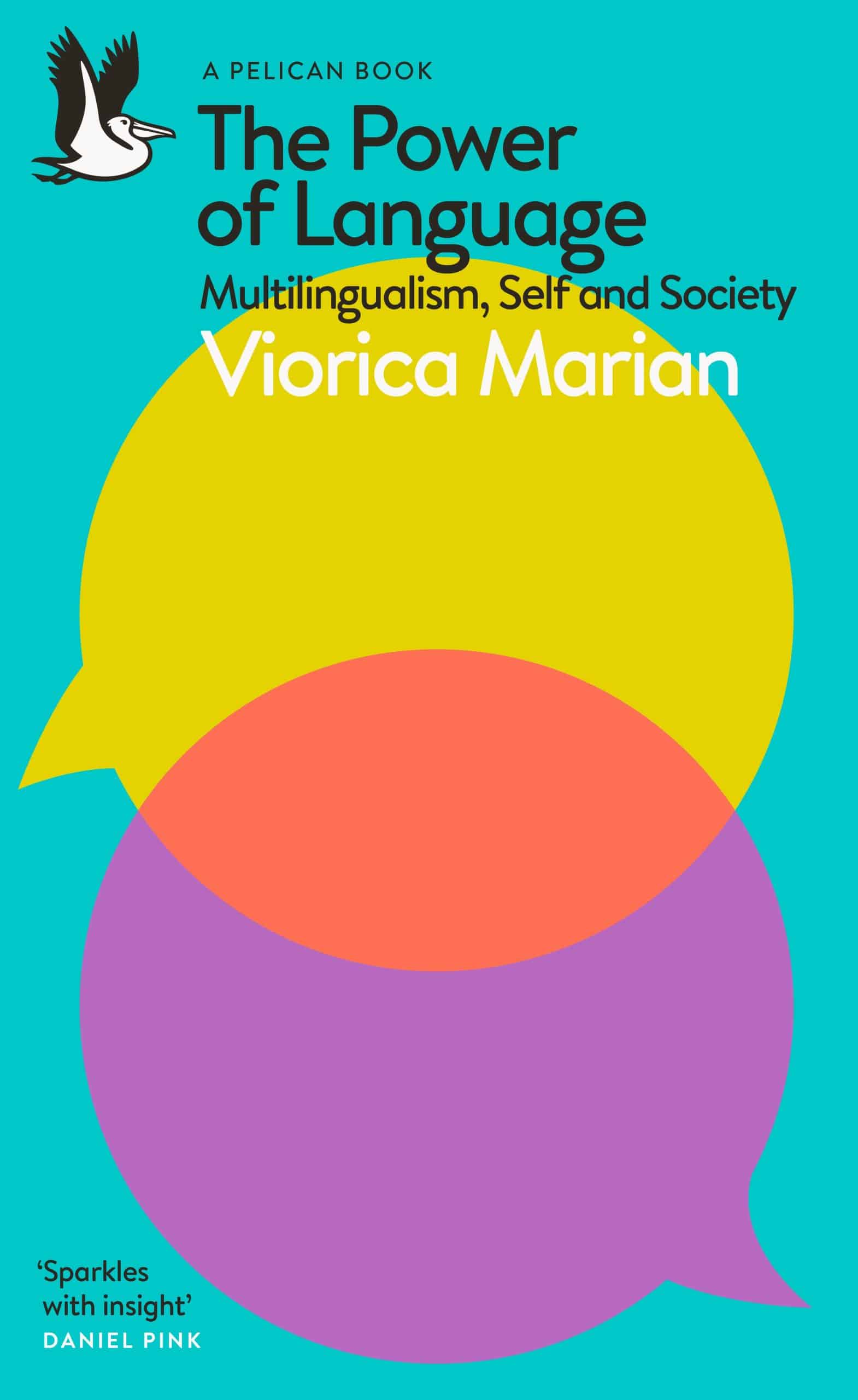 9780241626023 The Power of Language: Multilingualism, Self and Society