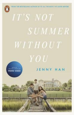 It's Not Summer Without You: Book 2 in the Summer I Turned Pretty Series
