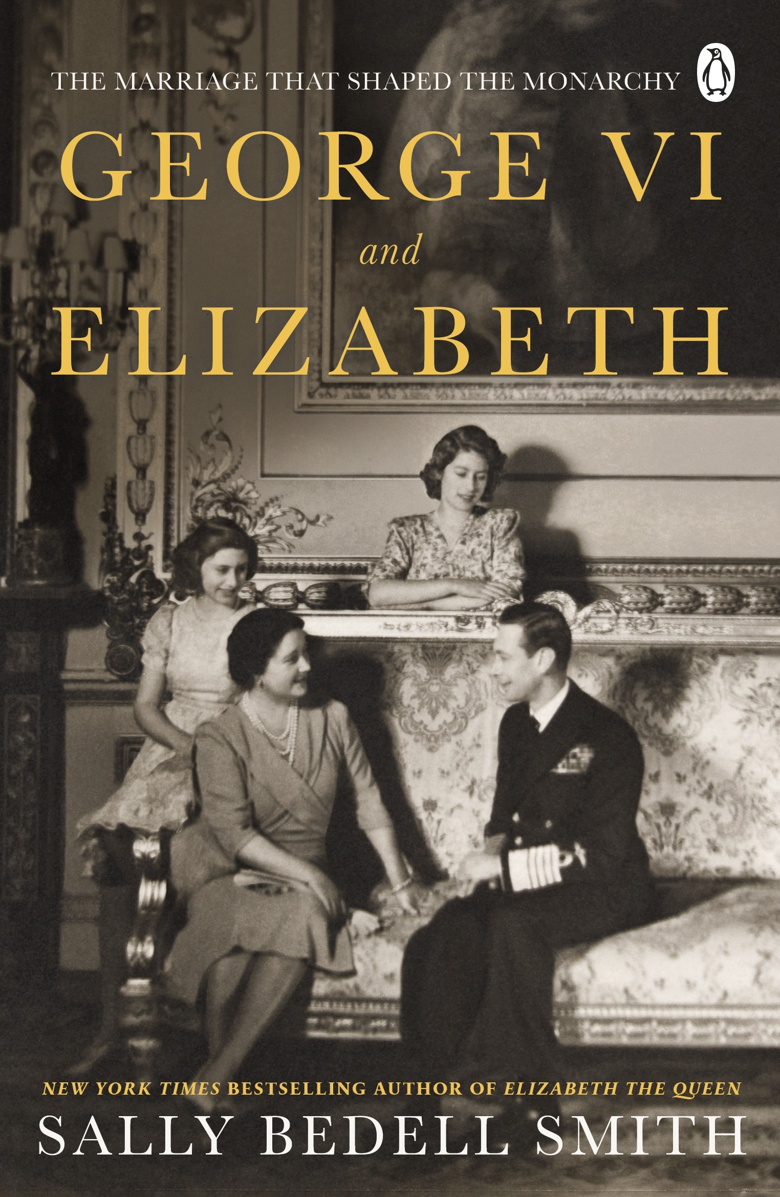 9780241638248 George VI and Elizabeth: The Marriage That Shaped the Monarchy