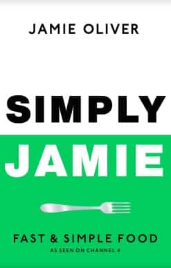 Simply Jamie: Fast & Simple Food