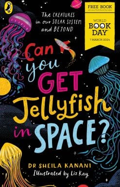 Can You Get Jellyfish in Space? A World Book Day 2024 Mini Book