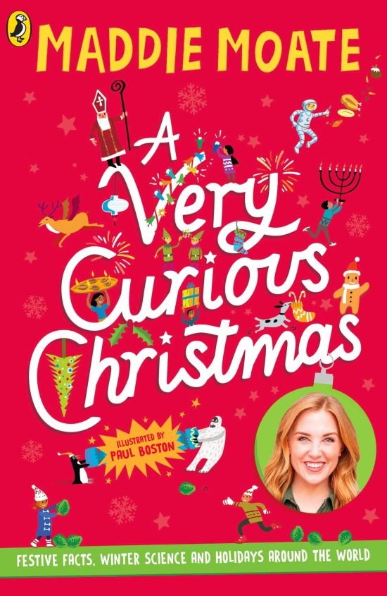 A Very Curious Christmas: Festive facts, winter science and holidays around the world