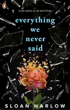 Everything We Never Said