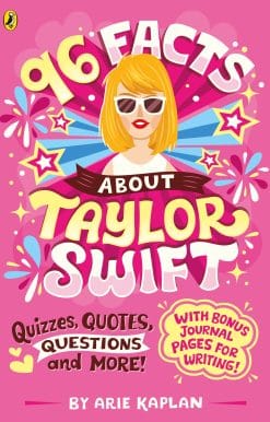 96 Facts About Taylor Swift: Quizzes, Quotes, Questions and More!