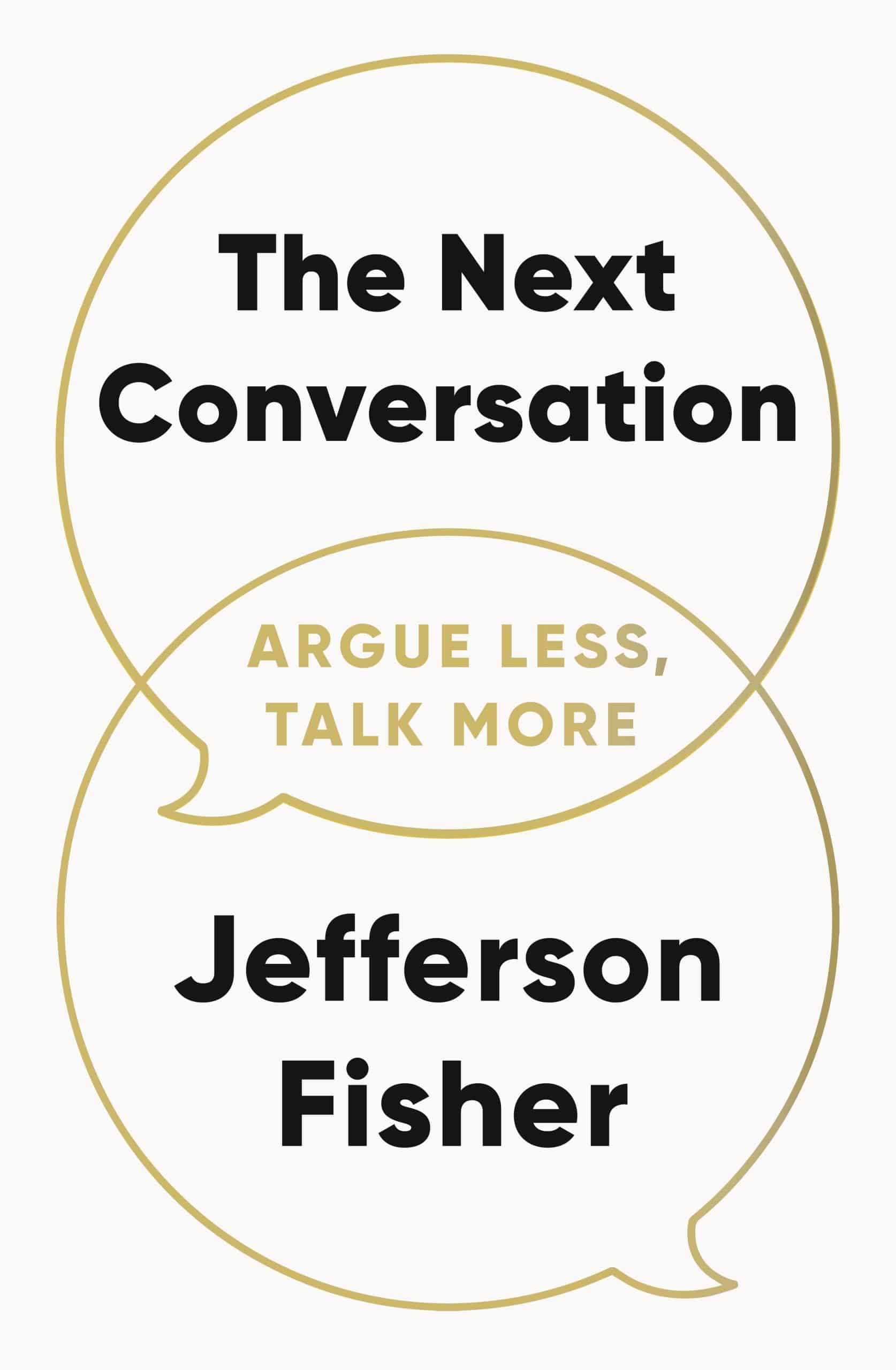 9780241719886 The Next Conversation: Argue Less, Talk More