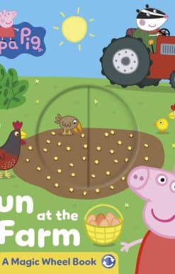 Peppa Pig: Fun at the Farm: A Magic Wheel Book