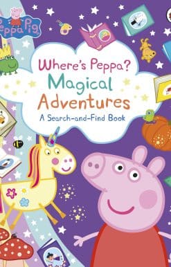 Peppa Pig: Where’s Peppa? Magical Adventures: A Search-and-Find Book