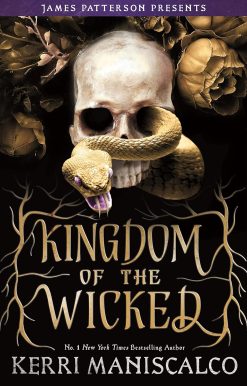 Kingdom of the Wicked: The addictive and intoxicating romantasy set in world of dark demon princes and spellbinding romance