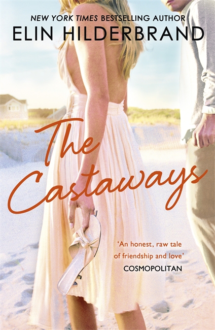 The Castaways: A dazzling summer read from the author of THE PERFECT COUPLE, now a major Netflix drama
