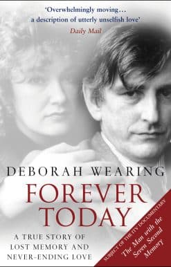 Forever Today: A Memoir Of Love And Amnesia