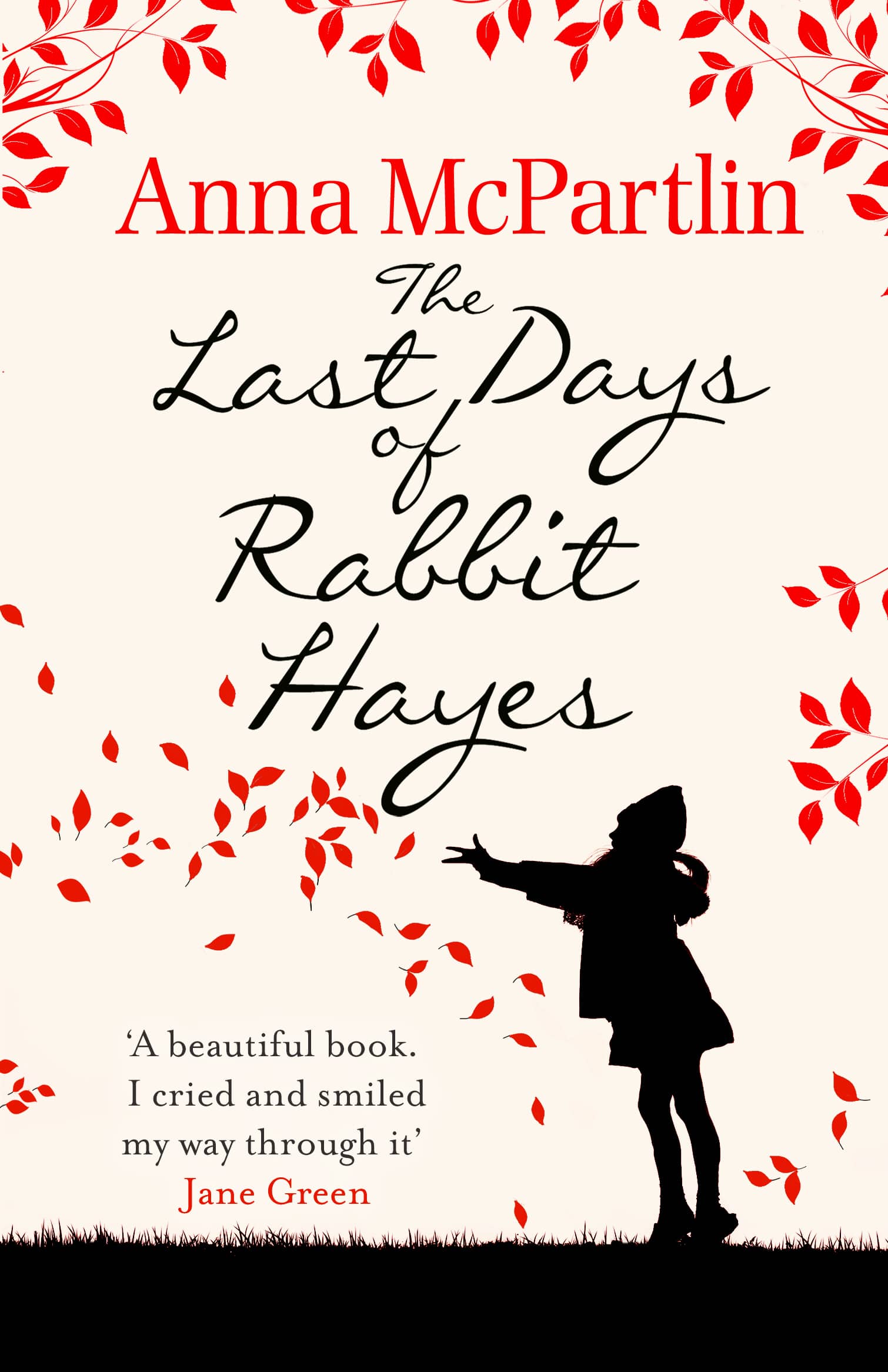 LEAD Technologies Inc. V1.01 The Last Days of Rabbit Hayes: The unforgettable Richard and Judy Book Club pick