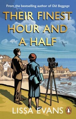 Their Finest Hour and a Half