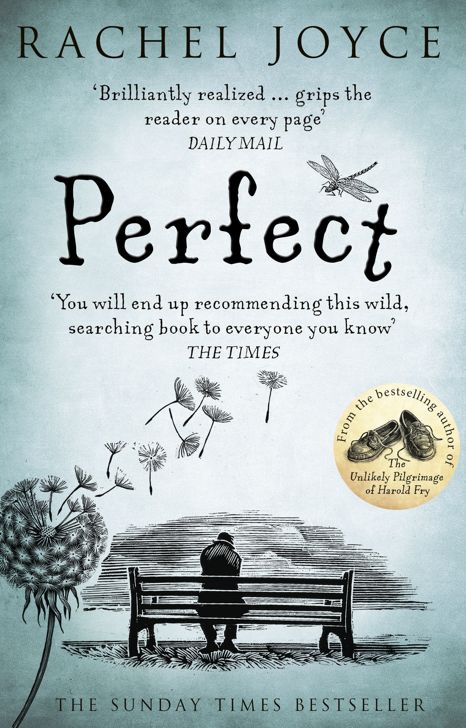 LEAD Technologies Inc. V1.01 Perfect: From the bestselling author of The Unlikely Pilgrimage of Harold Fry