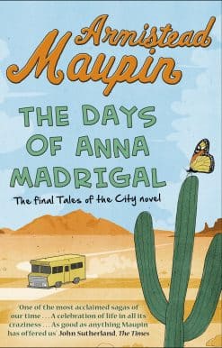 The Days of Anna Madrigal: Tales of the City 9