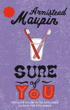 Sure Of You: Tales of the City 6