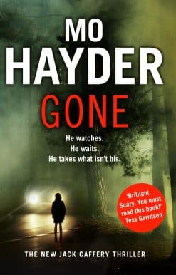 Gone: Featuring Jack Caffrey, star of BBC’s Wolf series. A scary and page-turning thriller from the bestselling author
