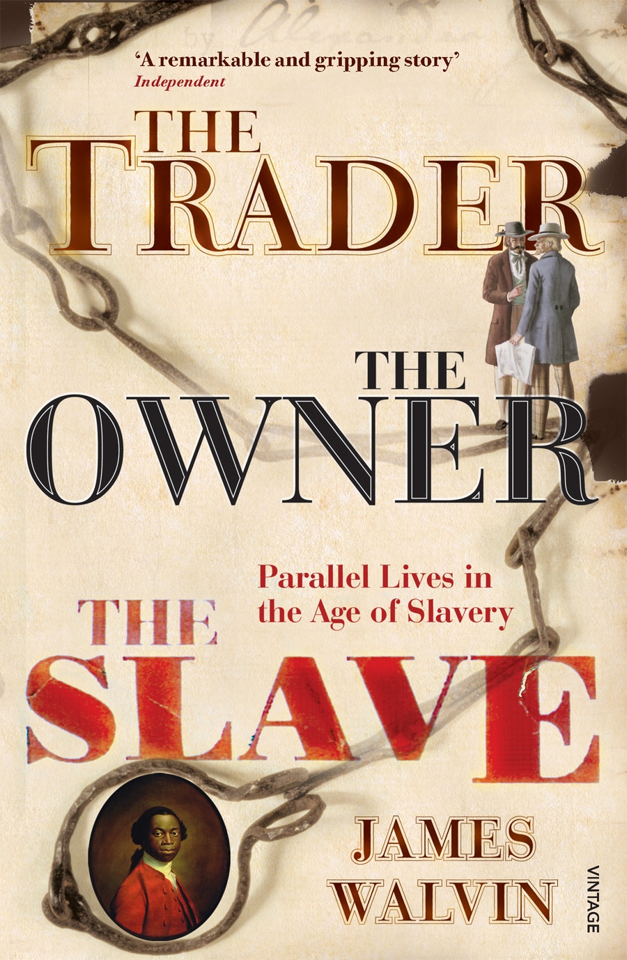 LEAD Technologies Inc. V1.01 The Trader, The Owner, The Slave: Parallel Lives in the Age of Slavery