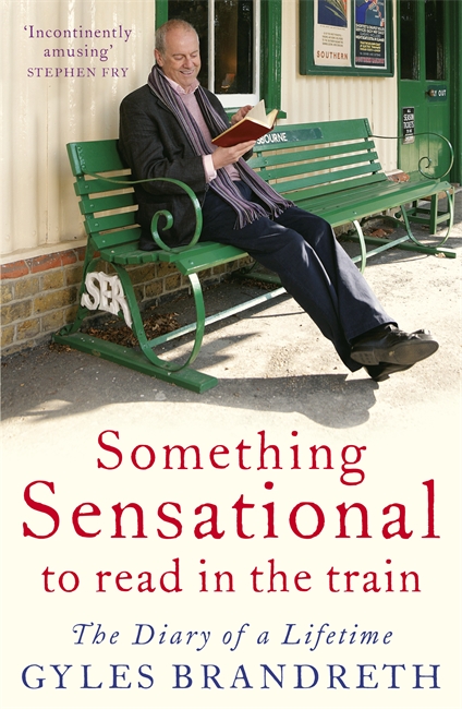 Something Sensational to Read in the Train: The Diary of a Lifetime