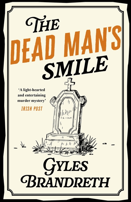 The Dead Man's Smile: A cosy historical murder mystery that will have you hooked