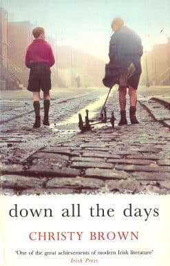 Down All The Days