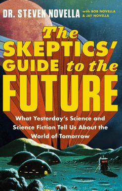 The Skeptics' Guide to the Future