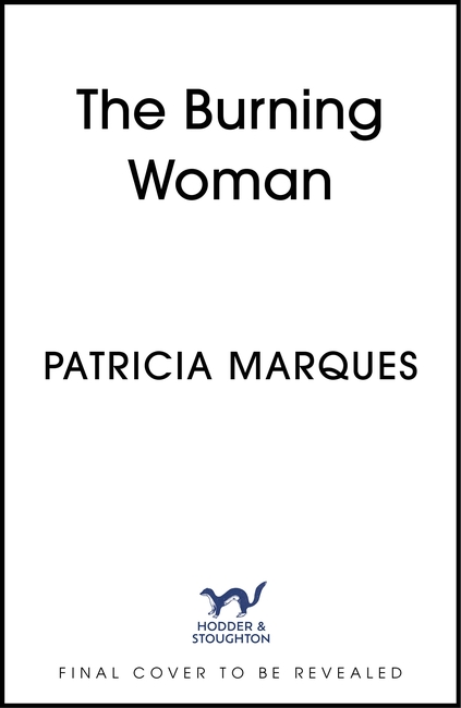 The Burning Woman: A blood-tingling serial-killer crime thriller for summer 2025