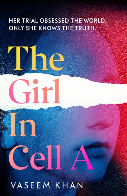 The Girl In Cell A: A tense and gripping suspense novel guaranteed to surprise and thrill