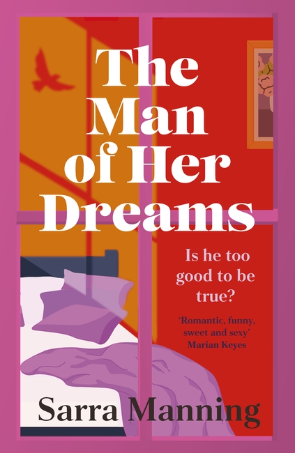 The Man of Her Dreams: The funny, romantic, emotional and oh-so-swoony new romcom for 2024