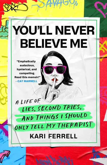 You'll Never Believe Me: Before Anna Delvey, before the Tinder Swindler, there was 'Hipster Grifter' Kari Ferrell...