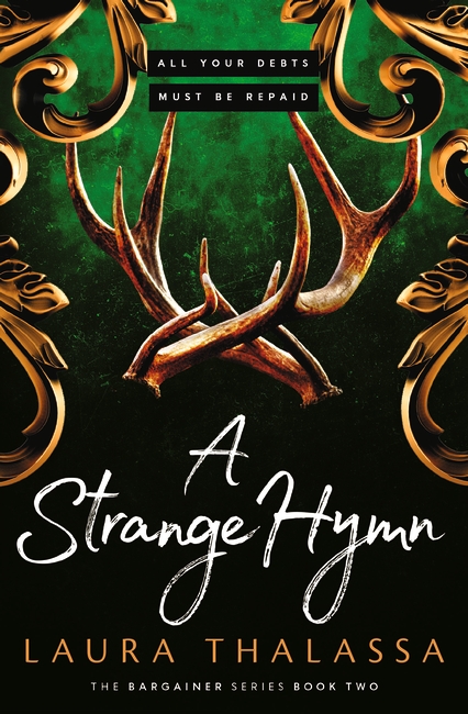 A Strange Hymn: Book two in the bestselling smash-hit dark fantasy romance!