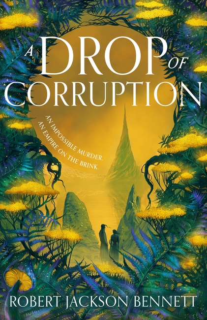 A Drop of Corruption: the gripping sequel to The Tainted Cup