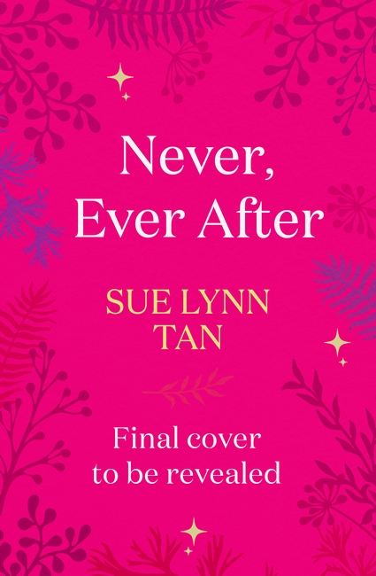 Never, Ever After