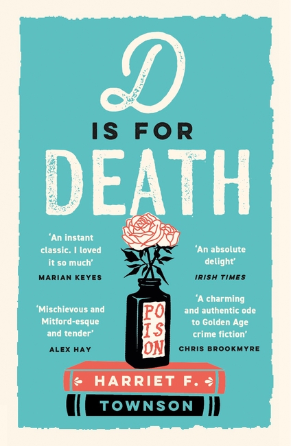 D is for Death: meet the most entertaining and intriguing new detective since Enola Holmes in this gripping mystery!