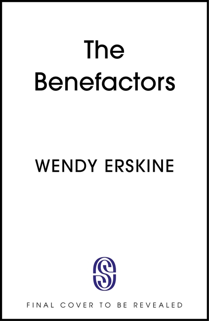 The Benefactors: 'So fresh, so sharp, so wry, so alive' Lucy Caldwell